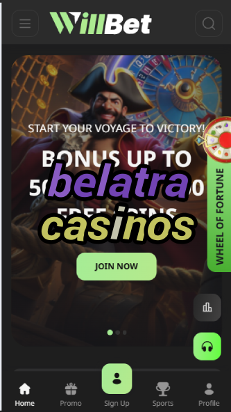Belatra Casinos - Popular Casino Software-casinoorder.vip